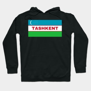 Tashkent City in Uzbekistan Flag Hoodie